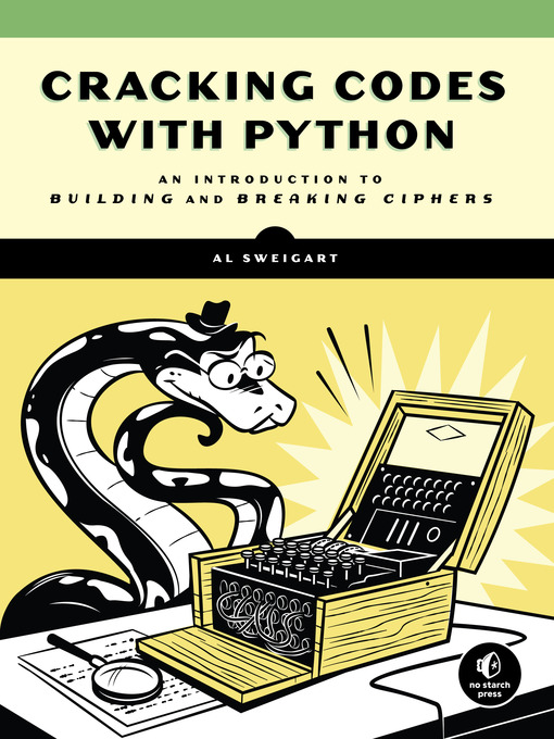Title details for Cracking Codes with Python by Al Sweigart - Wait list